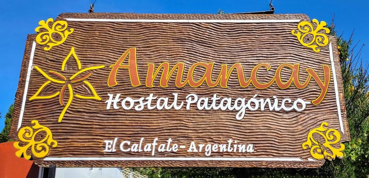 Amancay Hostal Patagonico Hotel El Calafate Luaran gambar